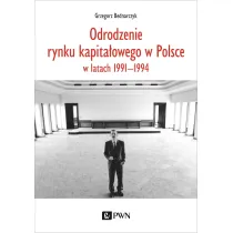 Odrodzenie rynku kapita�owego w Polsce w latach 1991-1994