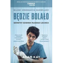 B�dzie bola�o. Sekretny dziennik m�odego lekarza. Wydanie serialowe