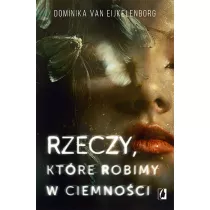 Rzeczy, ktre robimy w ciemnoci