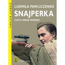 Snajperka, czyli Pani �mier�