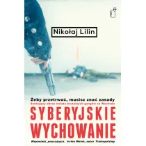 Syberyjskie wychowanie