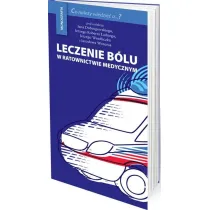 Leczenie b�lu w ratownictwie medycznym