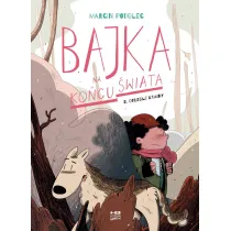 Kr�tkie gatki Odleg�e krainy. Bajka na ko�cu �wiata. Tom 5