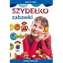 Szyde�ko. Zabawki. Zabawy manualne