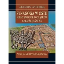 Synagoga w Ostii. Niemy �wiadek pocz�tk�w chrze�cija�stwa