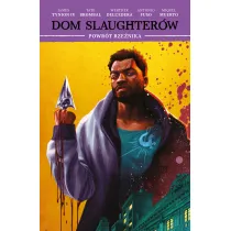 Powr�t rze�nika. Dom Slaughter�w. Tom 3