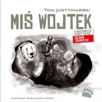 Mi� Wojtek. O nied�wiedziu, kt�ry zosta� polskim �o�nierzem