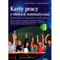 Karty pracy z edukacji matematycznej dla uczniw ze specjalnymi potrzebami. Cz 3