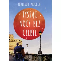 Tysi�c nocy bez ciebie