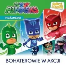 Pid�amersi. Odkryj i czytaj. Bohaterowie w akcji