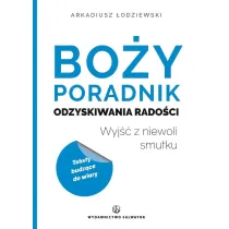 Bo�y poradnik odzyskiwania rado�ci