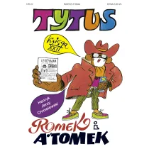 Tytus gangsterem. Tytus, Romek i A’Tomek. Ksi�ga XXII