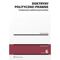Doktryny polityczno-prawne. Fundamenty wsp�czesnych pa�stw