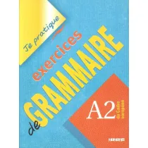 Je pratique exercices de grammaire A2