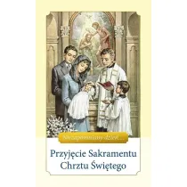 Przyj�cie Sakramentu Chrztu �wi�tego