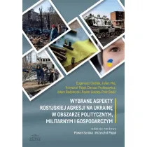 Wybrane aspekty rosyjskiej agresji na Ukrain�..