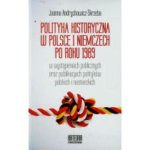 Polityka historyczna w Polsce i Niemczech po roku 1989