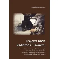 Krajowa Rada Radiofonii i Telewizji. Aktywno�� w zakresie op�at abonamentowych, koncesyjnych i za wpis do rejestru, wsp�pracy zagranicznej, praw autorskich oraz post�pu naukowo-technicznego