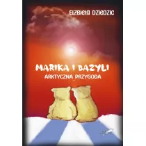 Marika i Bazyli. Arktyczna przygoda