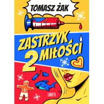 Zastrzyk mi�o�ci. Tom 2
