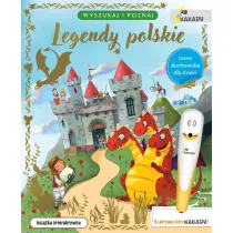 Legendy polskie. Wyszukaj i poznaj. Seria z pi�rem Kakadu