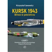 Kursk 1943 Bitwa w powietrzu. Cz�� 1: Po�udniowy odcinek �uku Kurskiego