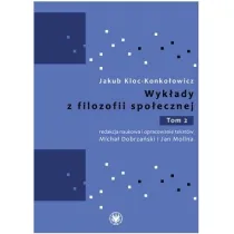 Wyk�ady z filozofii spo�ecznej. Tom 2