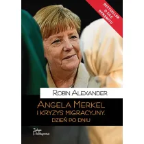 Angela Merkel i kryzys migracyjny. Dzie� po dniu