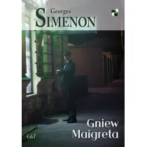 Gniew Maigreta. Komisarz Maigret. Tom 61