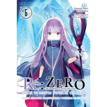 Re: Zero. �ycie w innym �wiecie od zera. Ksi�ga Czwarta Re: Zero. �ycie w innym �wiecie od zera. Ksi�ga 4. Sanktuarium i wied�ma chciwo�ci. Tom 6