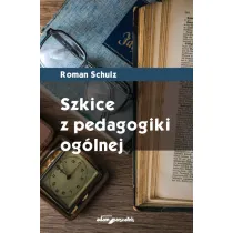 Szkice z pedagogiki og�lnej