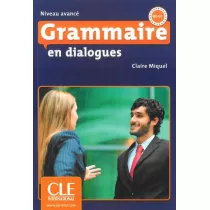 Grammaire en Dialogues Avance ksi��ka + CD B2-C1