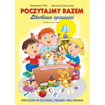 Poczytajmy razem. Literkowe opowieci