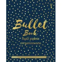 Bullet Book. B�d� pi�knie zorganizowana