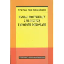 Wywiad motywuj�cy z m�odzie�� i m�odymi doros�ymi