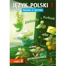 J�zyk polski nauka o j�zyku dla klasy 7 cz�� 2 szko�a podstawowa