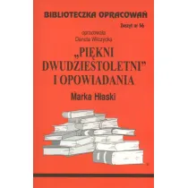 Pi�kni dwudziestoletni. Biblioteczka opracowa�. Zeszyt nr 56