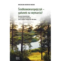 �rodkowoeuropejczyk &ndash; gatunek na wymarciu? Narracje to�samo�ciowe na wybranych przyk�adach prozy czeskiej i polskiej XX i XXI wieku