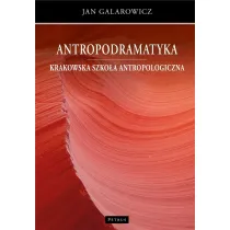 Antropodramatyka. Krakowska szko�a antropologiczna