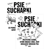 Pakiet Psie sucharki 1-2: Wszystko, co powiedzia�by tw�j pies, gdyby umia� m�wi�, Wszystkie s�owa, kt�re musisz zna�, �eby obs�u�y� swojego psa