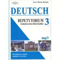 Deutsch 3 Repetytorium tematyczno &ndash; leksykalne (+mp3)