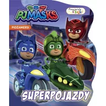 Pidamersi. Przyjaciele z bajki. Superpojazdy