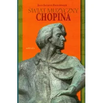 �wiat muzyczny Chopina
