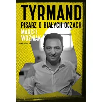 Tyrmand. Pisarz o bia�ych oczach