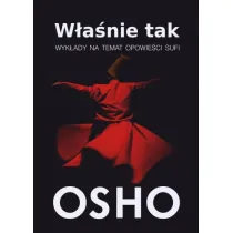 W�a�nie tak. Wyk�ady na temat opowie�ci Sufi