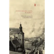 Znowu mieli�my iluzj�, �e �yjemy... Dzienniki i pami�tniki z Galicji Wschodniej