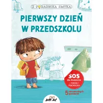 Z poradnika smyka. Pierwszy dzie� w przedszkolu