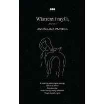 Wiatrem i my�l�