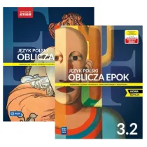 Pakiet Oblicza epok 3.1. J�zyk polski. Podr�cznik. Klasa 3. Cz�� 1 i 2. Liceum i technikum. Zakres podstawowy i rozszerzony. Nowa edycja