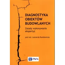Diagnostyka obiekt�w budowlanych. Zasady wykonywania ekspertyz